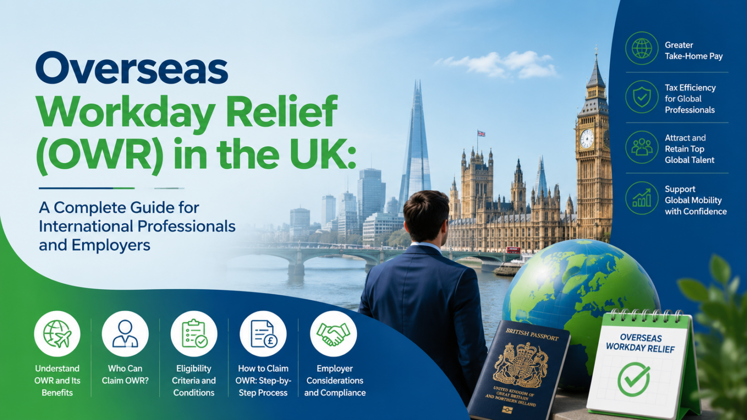 Overseas Workday Relief (OWR) in the UK: A Complete Guide for International Professionals and Employers
